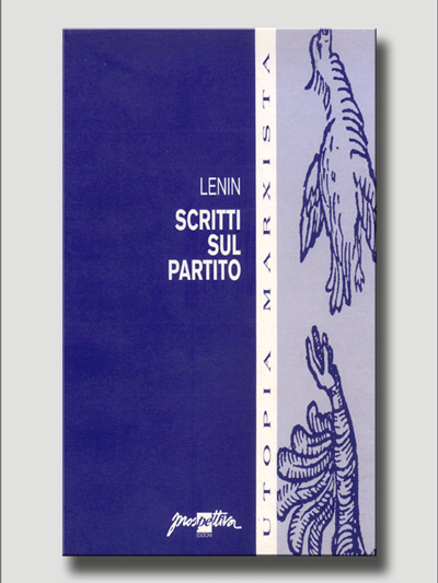 Scritti sul partito