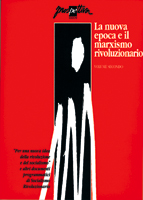 LA NUOVA EPOCA E IL MARXISMO RIVOLUZIONARIO